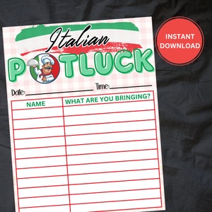 May include: Printable Italian potluck sign-up sheet featuring a cartoon chef and the words "Italian Potluck" in green and red. The sheet has a red and white checked background and includes spaces for names and what people are bringing.