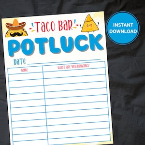 Puede incluir: Un cartel imprimible para un potluck de "Taco Bar". El cartel tiene un taco de dibujos animados y un chip de nacho de dibujos animados. El cartel tiene un espacio para escribir la fecha, los nombres y lo que la gente trae.