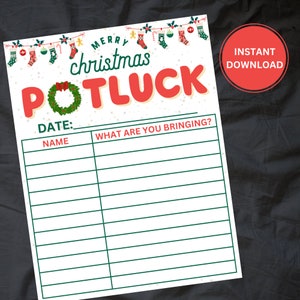 May include: Printable Christmas potluck sign featuring a festive wreath and stocking design. The sign reads "Merry Christmas Potluck" and has space to write the date, names, and what each person is bringing.