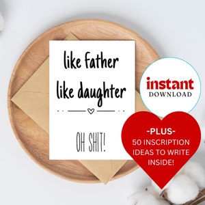 Wie der Vater so die Tochter | Vatertag druckbare Karte | Lustige Vatertagskarte für Vati | Geburtstagskarte für Vater | Sofort Download