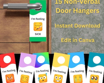 May include: A set of 15 non-verbal door hangers with various emoji expressions. The door hangers include phrases like "I'm feeling" and words such as "Sick", "Mad", "Shy", "Confused", "Happy", "Sad", and "Scared". The text "Edit in Canva" is also visible.
