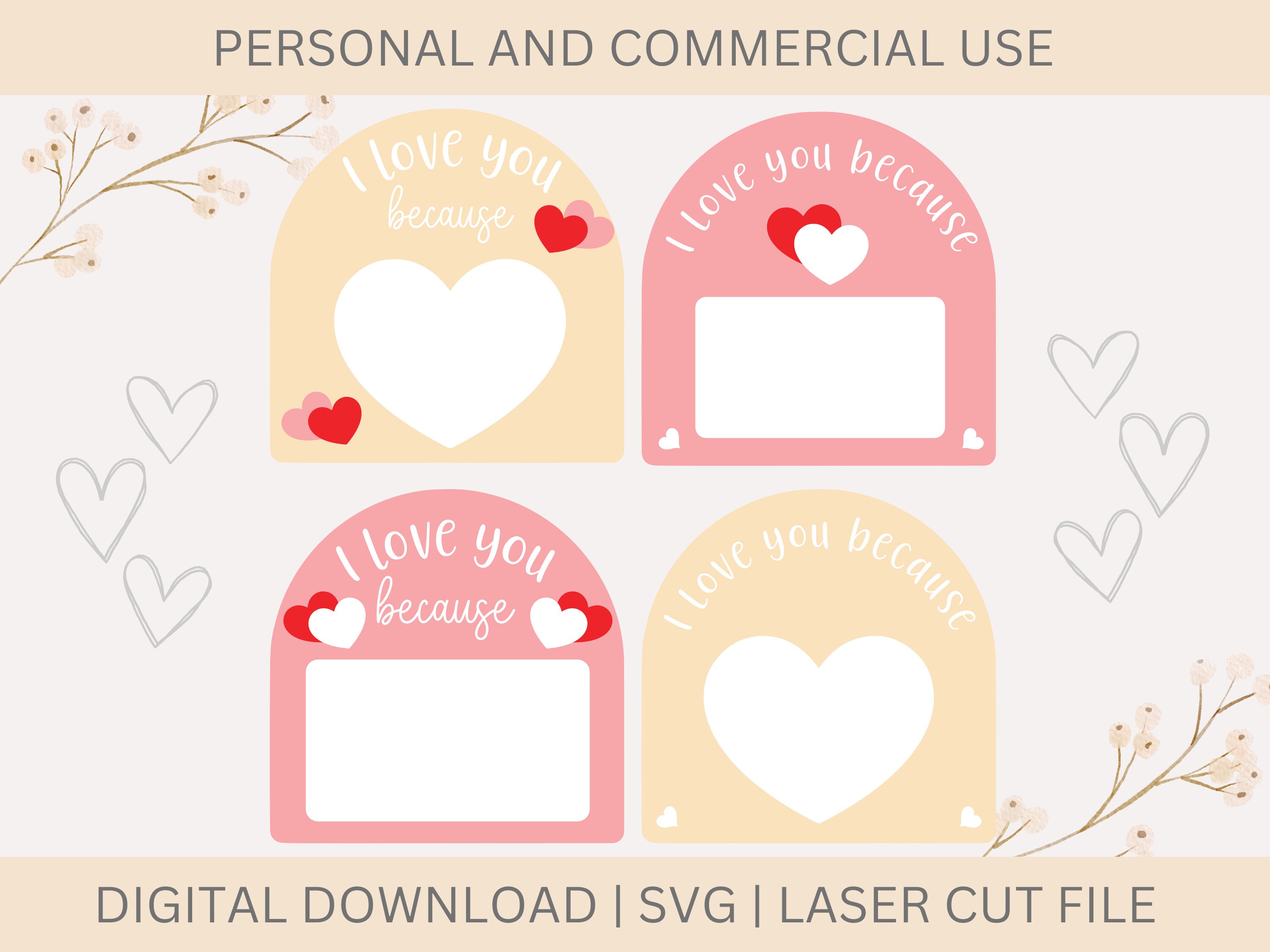 Valentine's Day Laser Cut File, I Love You Because Dry Erase Board, SVG