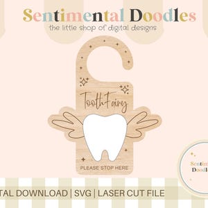 Tooth Fairy Door Hanger, tooth holder money holder, SVG file, Digital Download. Tooth fairy keepsake, Laser File, Glowforge, Flux Beamo