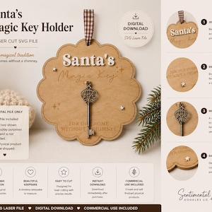 May include: A laser cut SVG file for a Santa's Magic Key holder, featuring a scalloped wooden plaque with white lettering, engraved stars, and a brown checkered ribbon. The design includes the text Santa's Magic Key and For Our Home Without A Chimney.