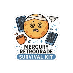 Mercury Retrograde Survival Kit Stickers | Fun Astrology Decor for Laptops, Journals, Gifts, Scrapbooks, Cosmic Enthusiasts
