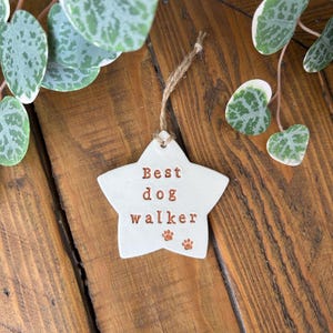 Best Dog Walker - Personalised Decoration - Dog walker gift - Handmade clay decoration - Personalised gift