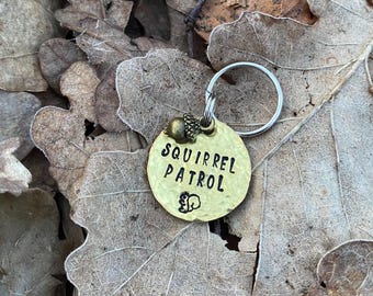 Squirrel Patrol Dog Tag – Hand stamped, hammered tag - Dog ID Tag - Personalised Dog Tag - Funny dog tag - Squirrel Mad - Brass Dog Tag - UK