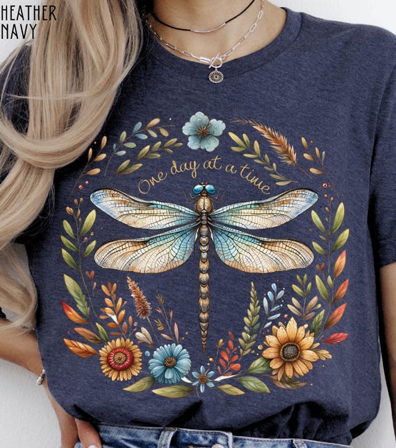 Dragonfly floral shirt, Cottagecore Nature Inspired tee, Dragonfly Gift, Boho Botanical Garden top, Inspirational shirt, One Day At a Time