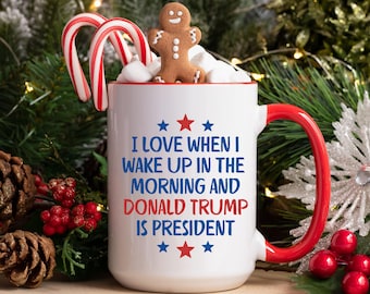 Präsident Donald Trump Becher, ich liebe es, wenn ich am Morgen aufwache und Donald Trump ist Präsident Kaffeetasse, Trump 2024, stehen für Amerika