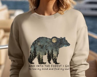 Felpa "And Into The Forest I Go, To Lose My Mind And Find My Soul", regalo per campeggiatore/escursionista, maglietta con la sagoma di Bear Mountain, citazione di John Muir