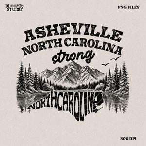 Asheville North Caroline Strong Helene Mountain PNG, Appalachia Strong PNG Hurricane Helene Sublimation Design Download Western Shirt Design