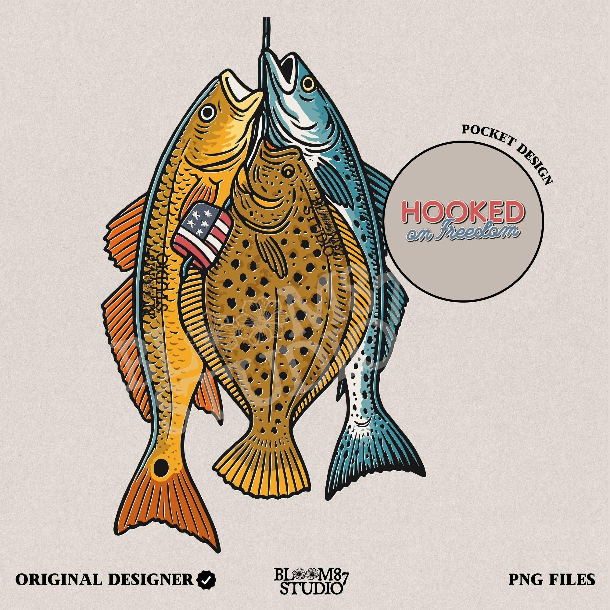 Hooked On Freedom PNG | Patriotic Saltwater Fishing Sublimation | 4th of July Sublimation PNG | Redfish, Flounder & Trout Hanging Design