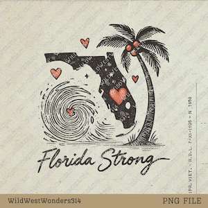Florida Strong PNG, Pray for Florida Png, Hurrican Milton PNG, Bradenton Strong, Tampa Bay Strong, FL Hurricane Awareness Sublimation Design