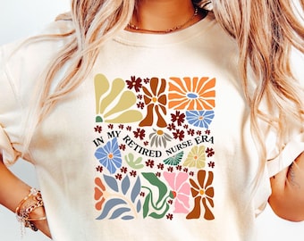 Comfort Colors® Floral Retired Nurse Era t Shirt Retirement T-shirt for registered nurse RN Retired Nurse top appreciation tee birthday gift