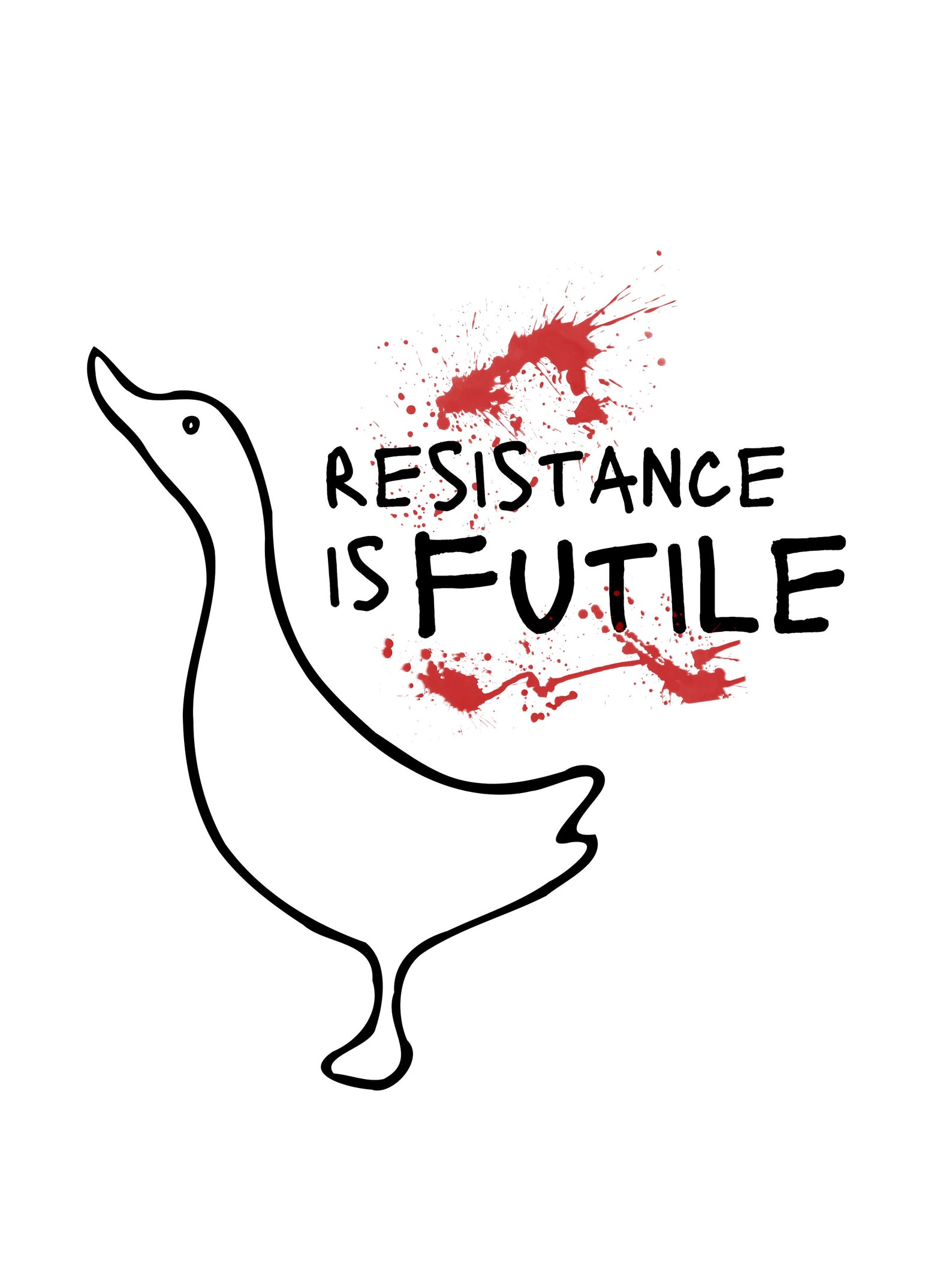 Resistance is Futile Silly Goose Wall Art Funny Goose Art Print Quirky