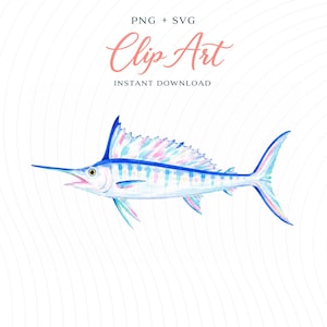 May include: A watercolor illustration of a sailfish featuring a long bill, a prominent dorsal fin, and a forked tail. The fish is rendered in shades of blue, white, and pink. The text PNG + SVG Clip Art INSTANT DOWNLOAD is visible above.