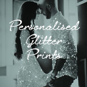 Personalised Glitter Photo Print - A4 size Handmade Sparkly Wall Art