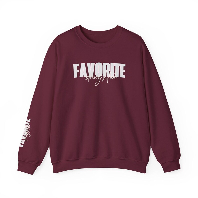 Favorite Daughter Sweatshirt, Funny Daughter Gift, Sweatshirt, Favorite Family Shirt, Best Daughter Birthday ,Mother's Day Gift,Sleeve print image 8