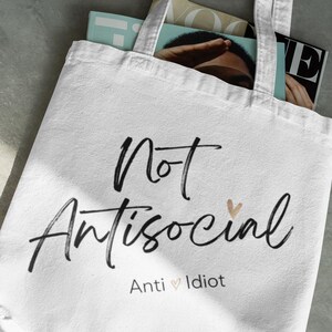 Grappige draagtas, sarcastische herbruikbare draagtas, sneaky schoudertas, eco-vriendelijke tas vloekwoord, &quot;niet asociaal anti-idioot&quot; draagtas, cadeau, uiteenvallen