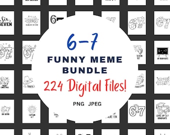 Lustiges “6–7” Meme Bündel | Digitaler Download - 224 Objekte