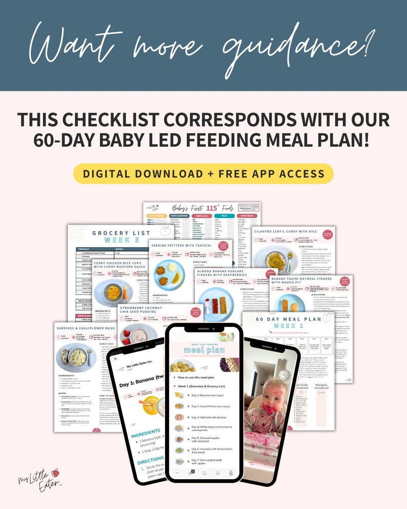 Get the baby led feeding bundle in our shop! Complete with a 60 day baby led feeding meal plan, baby's first 115 foods checklist, texture timeline starter guide, and building a balanced baby plate cheat sheet.