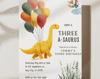 May include: A birthday invitation featuring a yellow dinosaur holding colorful balloons. The text reads "Tommy is Three A-Saurus" and includes party details: date, time, location, and RSVP information. A pterodactyl is in the upper right corner.