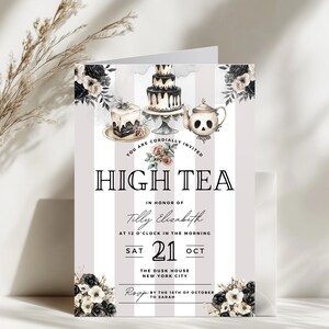 May include: High Tea invitation with a striped background, featuring a tiered cake, a slice of cake, and a skull-shaped teapot. The invitation includes the text "High Tea" and event details, with floral accents in black and white.