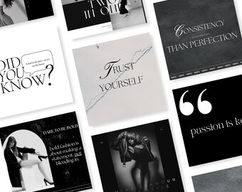 May include: A collage of black and white images with inspirational quotes and fashion-related text. The quotes include "Trust Yourself", "Consistency is More Important Than Perfection", "Dare to Be Bold", and "Where Glamour Meets Style".
