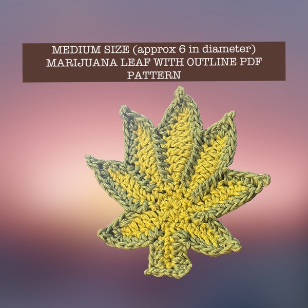 Marijuana Leaf Crochet PDF Pattern with Outline