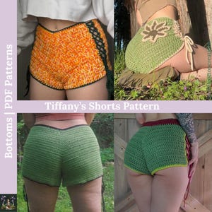 Può includere: Quattro diversi modelli di pantaloncini all'uncinetto. I pantaloncini sono realizzati in una varietà di colori, tra cui verde, arancione e marrone. I pantaloncini sono tutti realizzati con un punto all'uncinetto e hanno una varietà di design diversi. "Tiffany's Shorts Pattern" è scritto sull'immagine.