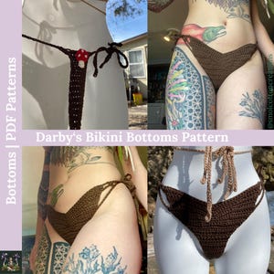 May include: A crochet bikini bottom pattern with a brown and tan color scheme. The pattern is shown on a mannequin and a person with tattoos. The pattern is called "Darby's Bikini Bottoms Pattern".