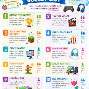 May include: A colorful My Epic Summer Bucket List poster featuring ten numbered activities, icons for gaming and creative tasks, a legend for solo or group play, and motivational text including Be You, Be Epic, and Be Awesome.