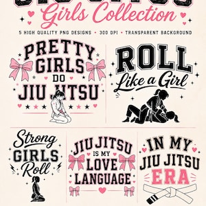 Puede incluir: Un paquete digital de cinco diseños gráficos con texto e ilustraciones en negro y rosa relacionados con el jiu jitsu. Los diseños incluyen frases como Pretty Girls Do Jiu Jitsu, Roll Like a Girl, Strong Girls Roll, Jiu Jitsu Is My Love Language e In My Jiu Jitsu Era, acompañadas de iconos de lazos, corazones y practicantes.