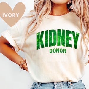 Kidney Donor Gift, Nephrology Workers Gift, Nurse Kidney Shirt, Kidney Transplant Shirt. Gift, Organ Donation Awareness, Transplant tee.