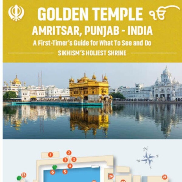 Sikh Golden Temple, Amritsar, Punjab: A First-Timer's Easy-Numbered Walking Digital Guide to 27 Iconic Landmarks for Smartphones and Tablets