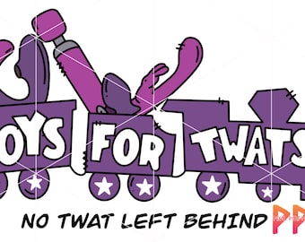 Toys For Twats PNG