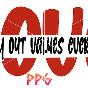 May include: Red graphic design with the word "LOVE" in large letters. The text "LOYALTY OUT VALUES EVERYTHING" is written in black below the word "LOVE".