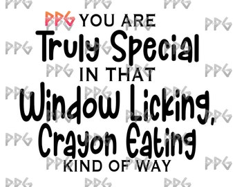 You Are Truly Special SVG & PNG