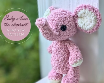 Baby Anne the No Sew Elephant Crochet Pattern / Amigurumi Plushie PDF File