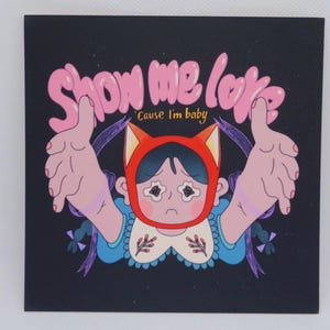 Show Me Love Postkarte – I’m Baby Kunstdruck