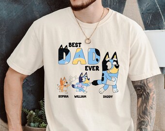 Maximum 4 kids, Best Dad Ever Bluey Shirt, Bluey Bingo Family TShirt, Bluey Bandit Rad Dad Shirt Bluey Dad Bluey Family Shirt