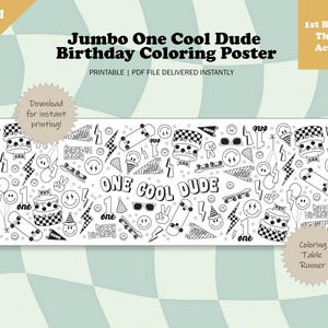 May include: Black and white printable coloring poster featuring a skateboard theme with the text "Jumbo One Cool Dude Birthday Coloring Poster". The poster is designed for a first birthday party and includes a variety of fun images, including skateboards, birthday cakes, and smiley faces.