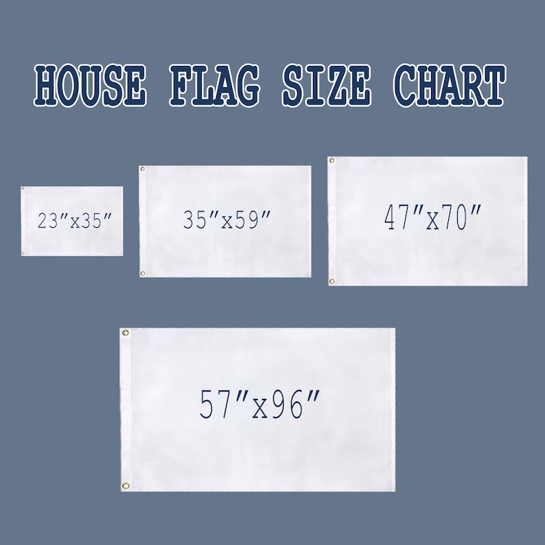 a picture of a house flag size chart