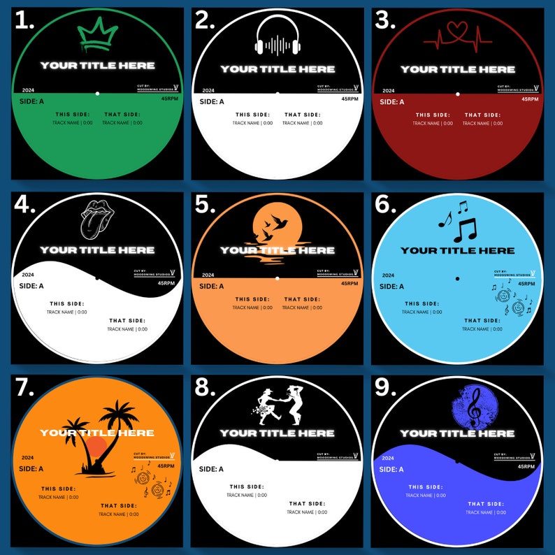 May include: Nine different vinyl record designs with various colors and icons. Each design includes the text "YOUR TITLE HERE", "SIDE: A", "THIS SIDE", "THAT SIDE", "TRACK NAME: 0:00", "2024", and "45RPM".