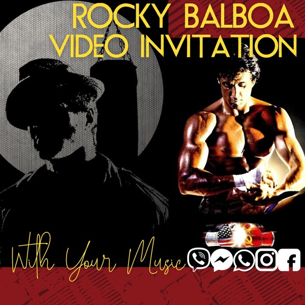 Rocky Balboa Birthday Invitation WITH FREE PDF, Turning 50's, Turning 60's Video Invitation with Music, Rocky Theme, Rocky Party