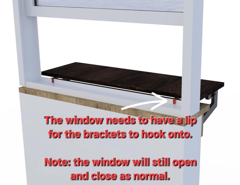May include: A white window frame with a wooden shelf attached to the bottom. The shelf is supported by brackets that hook onto the window frame. The text "The window needs to have a lip for the brackets to hook onto. Note: the window will still open and close as normal." is written below the shelf.