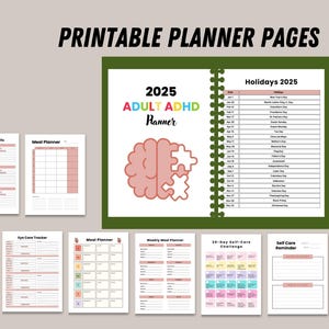 Könnte beinhalten: Eine Sammlung druckbarer Planerseiten. Die Hauptseite zeigt den Text "2025 Adult ADHD Planner" mit einer Gehirngrafik. Weitere Seiten umfassen einen Essensplaner, einen Augenpflege-Tracker und eine 30-Tage-Selbstpflege-Challenge.