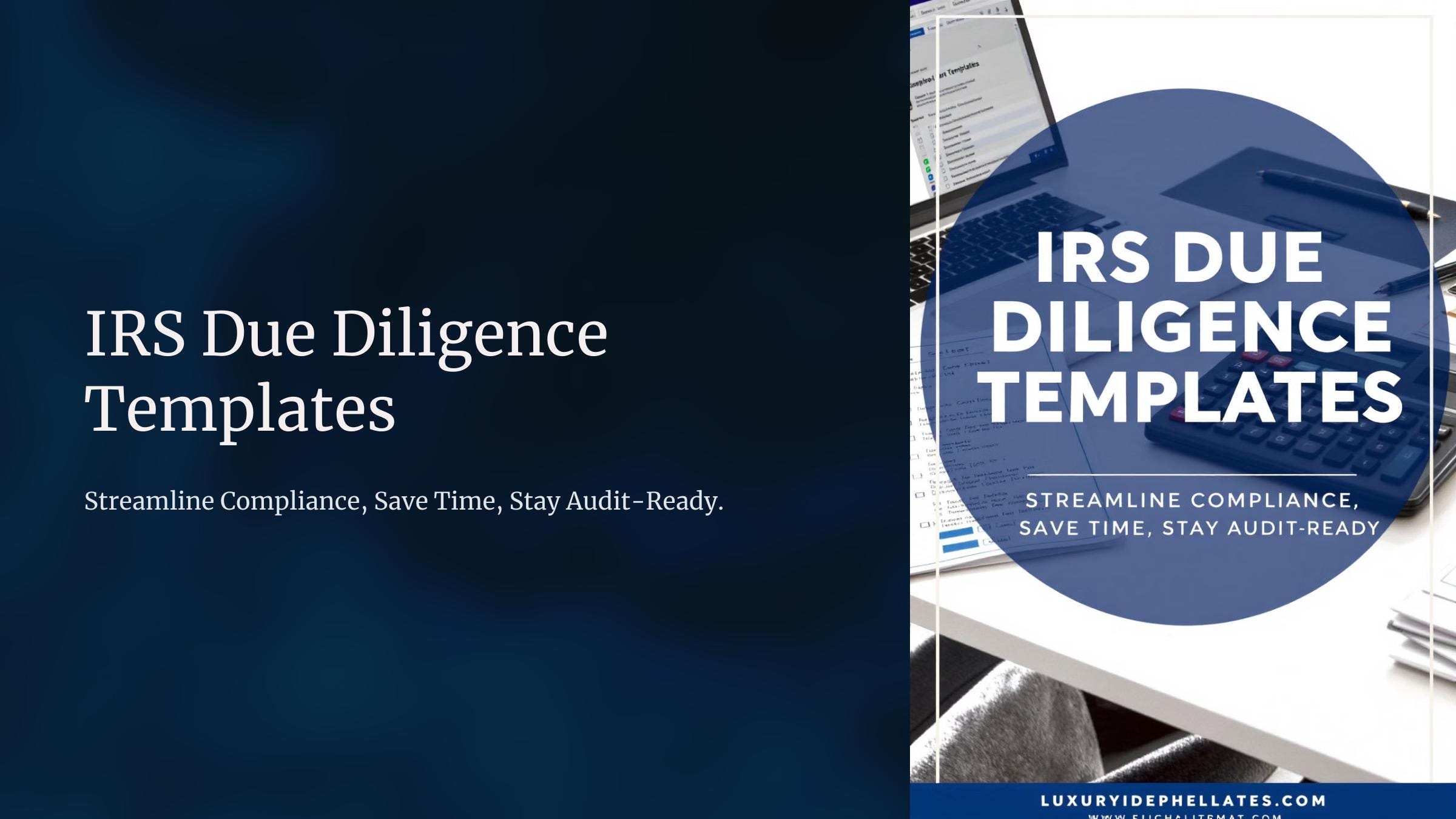 IRS Due Diligence Notes | Tax Office Compliance