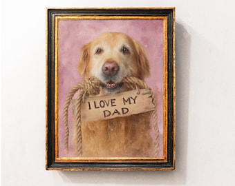 Golden Retriever I Love Dad Wall Art Print, Cute Dog Home Sign, Love Dog Art Print, Dog Painting, Golden Retriever Home Decor, Digital Art