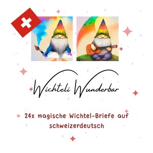 Könnte beinhalten: Werbebild mit zwei Zwergenillustrationen, einer malt und einer spielt Gitarre. Die Schweizer Flagge ist vorhanden. Der Text lautet "Wichteli Wunderbar" und "24x magische Wichtel-Briefe auf schweizerdeutsch."